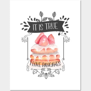 I love pancakes cute design Posters and Art